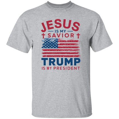 Jesus is my savior, TRUMP is my President Unisex Tops