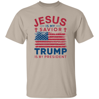 Jesus is my savior, TRUMP is my President Unisex Tops