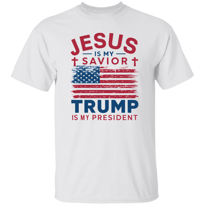 Jesus is my savior, TRUMP is my President Unisex Tops