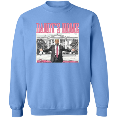 Daddy's Home Sweatshirt