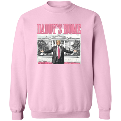 Daddy's Home Sweatshirt